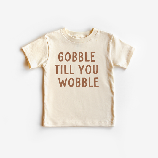 Gobble till you wobble Thanksgiving Toddler and Youth Shirt