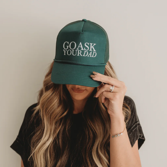 Go Ask Your Dad Trucker Hat