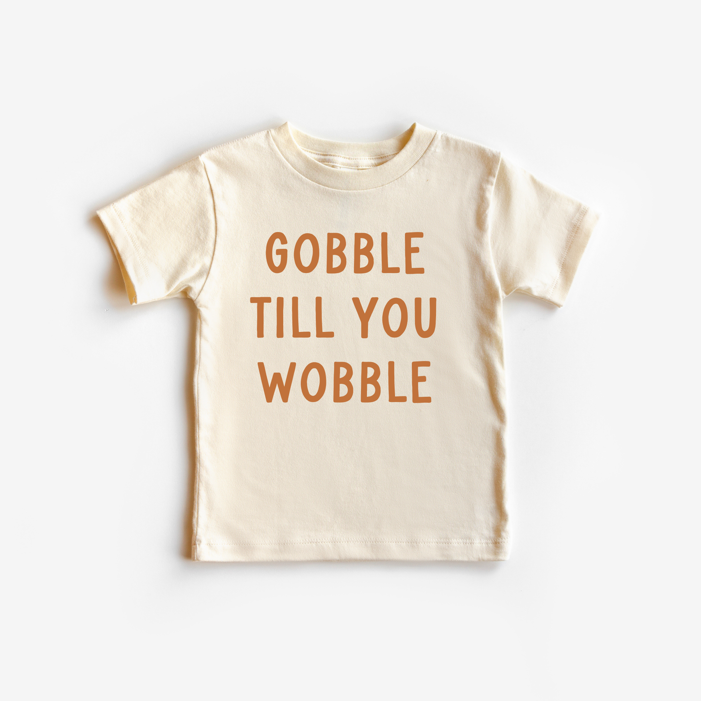 Gobble till you wobble Thanksgiving Toddler and Youth Shirt