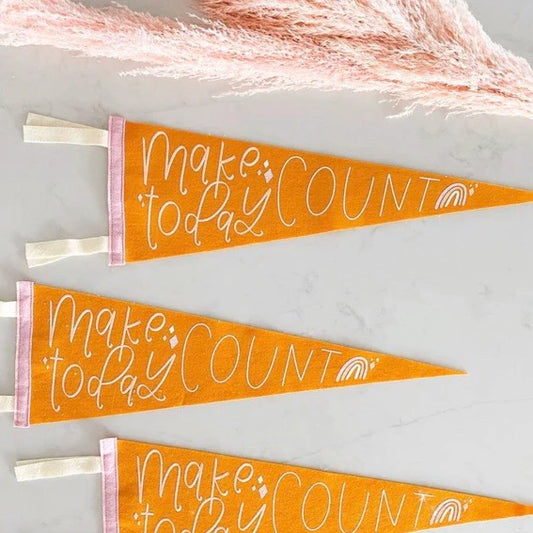 Make Today Count Pennant Flag