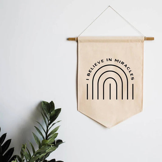 I Believe in Miracles Canvas Banner